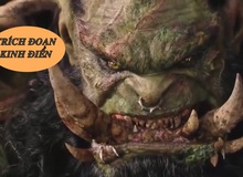 Trích đoạn bị "ném đá" nhiều nhất trong phim Warcraft
