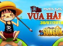 Gungun Online ra mắt phiên bản Vua Hải Tặc, tặng 1000 Giftcode