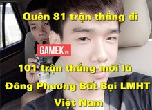 Quên 80 trận đi, 101 mới đang là kỷ lục bất bại của Liên Minh Huyền Thoại Việt