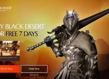Game siêu hot Black Desert cho chơi miễn phí 7 ngày ngay từ hôm nay