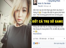 Nữ game thủ Phàm Nhân Tu Tiên "dọa" đốt trụ sở NPH nếu ngày mai game không ra mắt