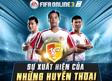 Mạn đàm về 3 huyền thoại Việt Nam trong FIFA Online 3 Engine mới