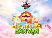 Đại Thánh Vương khai mở máy chủ Ban Vận, phát tặng Giftcode