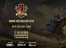 [Trực Tiếp] Vòng sơ loại giải đấu GameK AoE Solo Cup 2016