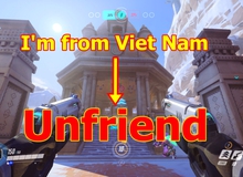 Đừng vì những kẻ nông cạn mà không dám nhận mình là người Việt khi chơi Overwatch