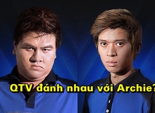 Sau trận thua sốc trước HSH, Archie và QTV xung đột gay gắt dẫn đến đánh nhau. Thực hư ra sao?