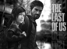 Nếu chưa chơi The Last of Us, hãy cảm thấy phí hoài cho chiếc PS3/PS4 của mình