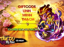 Mừng Closed Beta, Tây Du Kỳ Ngộ tặng giftcode Linh Minh Thạch cho game thủ