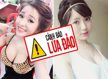 Hàng loạt hot girl đang đồng loạt kêu cứu vì bị lừa trong game