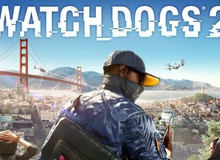 Bom tấn hành động Watch Dogs 2 công bố cầu hình cho PC