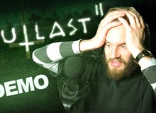 Muốn biết được sự kinh khủng của Outlast 2, hãy cùng xem Pewdiepie vật lộn trong trò chơi này