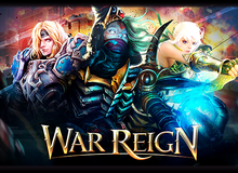 WarReign - Tân binh chiến thuật cực giống Clash of Clan từ cha đẻ Đột Kích