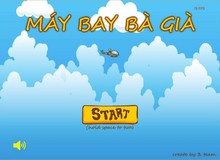 Chết cười với tựa game mới do Việt Nam sản xuất có tên "Máy Bay Bà Già"