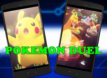 Game hot Pokemon Duel bất ngờ ra mắt cho di động, đã có thể tải được ngay