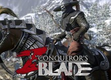 Game siêu phẩm với chiến trường rộng lớn Conqueror's Blade chuẩn bị thử nghiệm bản tiếng Anh