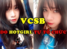 Xuất hiện giải đấu LMHT do hotgirl tự đứng ra tổ chức, tập hợp toàn cao thủ và quy mô chẳng khác gì VCSB