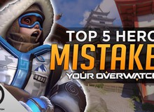 Overwatch: 5 kỹ năng nếu bạn không sử dụng hợp lý thì chắc chắn “tụt Rank"