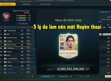 FIFA Online 3: 5 lý do để LT niewkhuccuoi trở thành huyền thoại của tựa game bóng đá trực tuyến