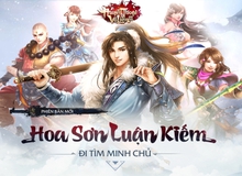 Ra mắt Hoa Sơn Luận Kiếm, Huyền Thoại Võ Lâm tạc tượng người chơi