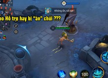 Liên Quân Mobile: Tổng hợp 3 lỗi mà người chơi Hỗ trợ bị hứng “gạch, đá” từ đồng đội nhiều nhất