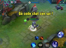 Liên Quân Mobile: “Trẻ trâu” đua nhau chat code để hack lag, tưởng đơn giản mà vẫn gõ sai không ít