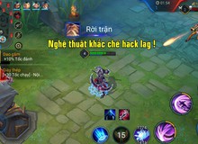 Liên Quân Mobile: Đây là cách để trị đối thủ chuyên sử dụng các chiêu trò hack lag