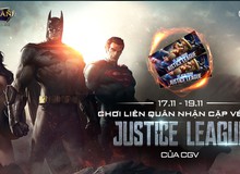 Liên Quân Mobile: Sử dụng 3 vị tướng này thi đấu 5vs5, game thủ có cơ hội nhận vé xem Justice League