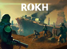 ROKH - Game sinh tồn đồ họa đẹp nhất từ trước đến nay chuẩn bị mở cửa