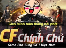 Đau ruột khi game thủ Crossfire Legends tự hé lộ ý nghĩa Clan