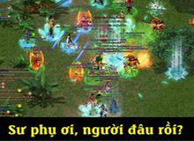 Chơi game online mà không có sư phụ thì sống sao???