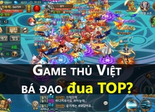 Nói về đua TOP, game thủ Việt mà NHÌ thì chắc không ai dám NHẤT!