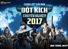 Sống trọn đam mê “ăn Đột Kích, ngủ Đột Kích” cùng chung kết CFEL 2017 Season I