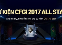 Trận đấu của siêu sao – All-star match tại CFGI 2017 chính thức công bố 10 cái tên