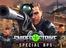 Sniper Strike: Special Ops - Tựa game cho hóa thân thành lính bắn tỉa cực chất đang "gây sốt"