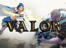 Valor - Game online hành động tuyệt đỉnh, truyền nhân của Soul Calibur