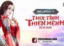 Liệt Hỏa VNG: Ra mắt phiên bản Big Update: Thức Tỉnh Thiên Mệnh. Hé lộ kỹ năng Tuyệt Kỹ 2