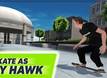 Tony Hawk's Skate Jam - Tựa game trượt ván cực hot sắp được ra mắt vào giữa tháng 12 này