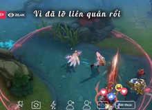 Liên Quân Mobile: Bài hát Đã Lỡ Liên Quân Nhiều đang truyền cảm hứng cho cả cộng đồng