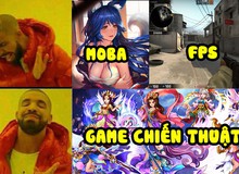 Bùng nổ tranh luận với ý kiến: "FPS, MOBA, RPG chỉ đáng vứt đi, chiến thuật thẻ tướng mới là đỉnh cao"?