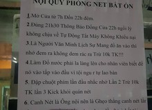 Xuất hiện bảng nội quy quán net "gắt" nhất Việt Nam: Nói tục chửi thề bị phạt tiền, cấm hối thúc nhân viên phục vụ...