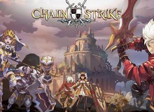 Tải ngay Chain Strike - Game chiến thuật mới vừa được Com2us phát hành trên toàn cầu
