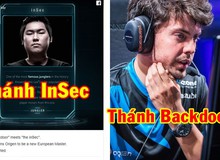 Thánh sáng tạo ra combo InSec của Lee Sin bất ngờ đầu quân cho huyền thoại Backdoor LMHT