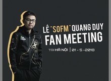 SofM chính thức mở Fan Meeting tại Hà Nội vào ngày mai, team Full Louis cũ và HLV Tinikun cùng tụ hội