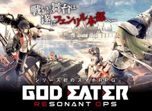 God Eater Resonant Ops - Tuyệt phẩm nhập vai Nhật Bản vừa được Bandai Namco phát hành