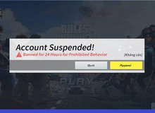 Thực tế phũ phàng, chơi Rules of Survival cùng hacker là bị khóa account luôn 24h