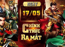 Kinh Điển Tam Quốc chính thức ra mắt hôm nay 17/5, tặng Giftcode tân thủ giá trị!