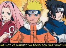 Fan Manga/Anime đang phát cuồng vì tựa game nhập vai hành động đề tài Naruto sắp xuất hiện!