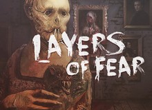 [Siêu khuyến mãi] Bom tấn game kinh dị Layers of Fear đang miễn phí 100%, nhanh tay nhận ngay vì số lượng có hạn