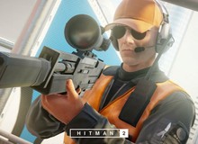 Hitman 2 sẽ trở thành tựa game hành động lén lút hay nhất mọi thời đại?