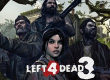 Sau tất cả, Valve đã bắt tay thực hiện Left 4 Dead 3?